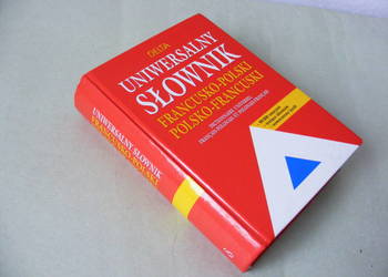 Uniwersalny słownik francusko  - polski polsko - francuski - Słobodska