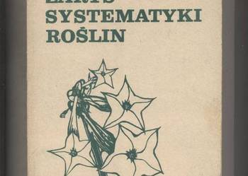 Zarys systematyki roślin - Mowszowicz