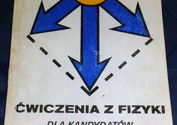Ćwiczenia z fizyki dla kandydatów wyż. uczel. - M. S. Cedrik