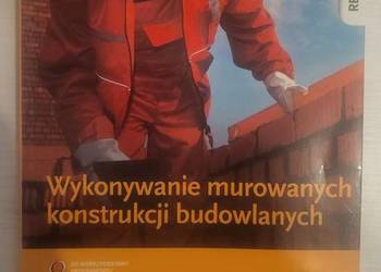 Wykonywanie murowanych konstrukcji budowlanych