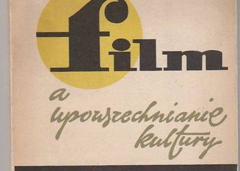 (7116) FILM A UPOWSZECHNIANIE KULTURY – WIESŁAW STRADOMSKI