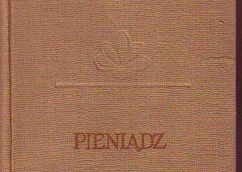 (9140) PIENIĄDZ (POWIEŚĆ Z OBCEGO ŻYCIA) – ANDRZEJ STRUG