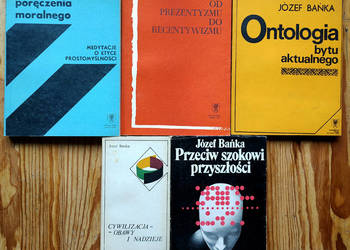 Józef Bańka 5x Ontologia Świat poręczenia Moralnego