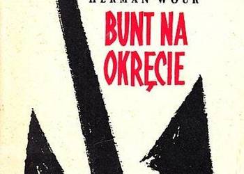 BUNT NA OKRĘCIE - WOUK HERMAN