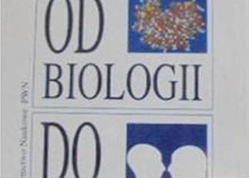 OD BIOLOGII DO ETYKI - BERNARD JEAN