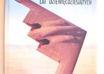 SAMOLOTY BOJOWE LAT DZIEWIĘĆDZIESIĄTYCH