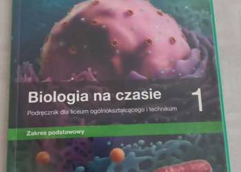 Podręcznik "Biologia na czasie 1"