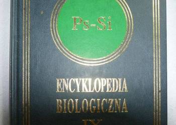 ENCYKLOPEDIA BIOLOGICZNA - TOM IX