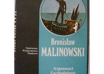 Argonauci Zachodniego Pacyfiku Tom 3 Część 1 - Malinowski Bronisław