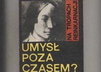 Umysł poza czasem? - Wilson