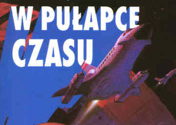 W PUŁAPCE CZASU - Clifford D. Simak PROMOCJA!
