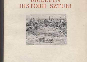 Biuletyn Historii Sztuki. RokXXXV nr3/4
