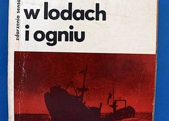 W lodach i ogniu -H. Boruciński .II W.Ś na morzu .