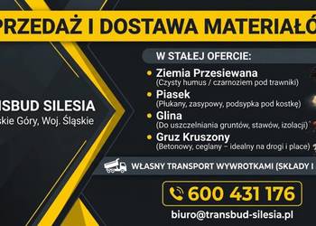 Ziemia Przesiewana Piasek Glina Gruz z Dostawą Śląsk