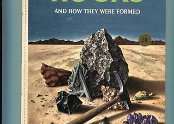 Rocks and How They Were Formed