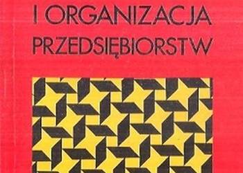 EKONOMIKA I ORGANIZACJA PRZEDSIĘBIORSTW - DĘBSKI