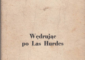 (01337) WĘDRUJĄC PO LAS HURDES – ANTONIO FERRES i ARMANDO LO