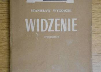 Stanisław Wygodzki - Widzenie - 1951