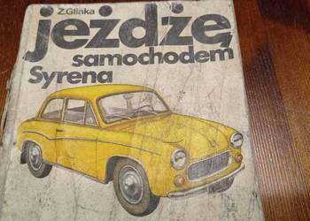 Książka Jeżdżę samochodem SYRENA Zdzisław Glinka