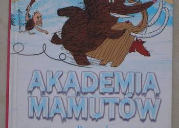 Akademia mamutów. Przygoda w krainie mamutów - Neal Layton