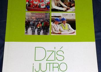Dziś i jutro  2  - WOS - I. Janicka, A. Janicki, A. Kucia Dziś i jutro  2  - WOS - I. Janicka, A. Janicki, A. Kucia