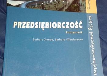 Przedsiębiorczość. Podręcznik. Zakres podst. Barbara Stańda