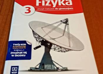 Ciekawa fizyka 3 Zeszyt ćwiczeń gimnazjum Elektryczność i magnetyzm wsip