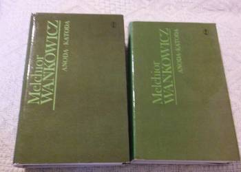 Melchior Wańkowicz komplet Anoda i katoda, książki klasyka