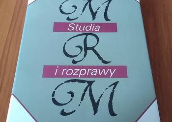Studia i rozprawy / Maria Renata Mayenowa Studia i rozprawy / Maria Renata Mayenowa
