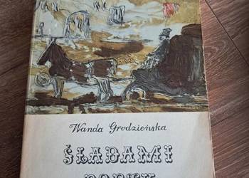 książka z dedykacją z 1969r "śladami poety" Wandy Grodzińskiej stan bdb- książka z dedykacją z 1969r "śladami poety" Wandy Grodzińskiej stan bdb-