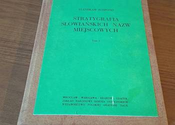 Stratygrafia słowiańskich nazw miejscowych próbny atlas toponomastyczny 1