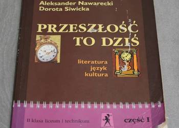 Aleksander Nawarecki i Dorota Siwicka - Przeszłość to dziś - II klasa