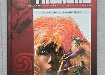 Thorgal - Zdradzona Czarodziejka plus PLAKAT ! Hachette