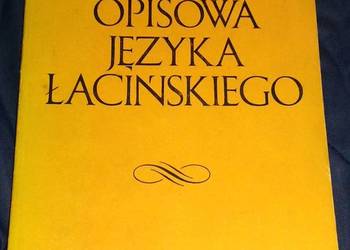 Gramatyka opisowa języka łacińskiego - Jan Wikarjak