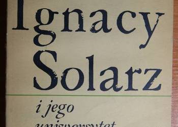 Ignacy Solarz i jego uniwersytet ludowy 1924-1939