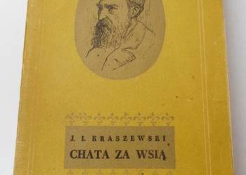 CHATA ZA WSIĄ - KRASZEWSKI IGNACY JÓZEF