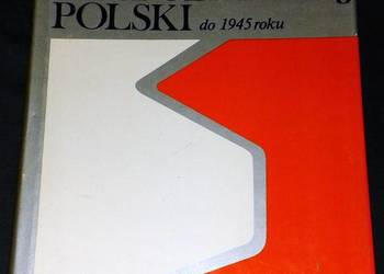 Encyklopedia historii gospodarczej Polski do 1945 roku - Antoni Mączak