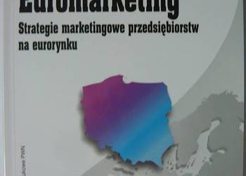 EUROMARKETING STRATEGIE MARKETINGOWE PRZEDSIĘBIORSTW