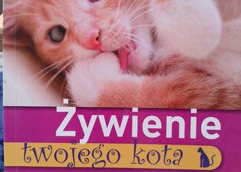 Żywienie twojego kota książki Warszawa księgarnia Praga okaz Żywienie twojego kota książki Warszawa księgarnia Praga okaz