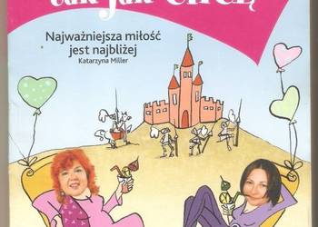 CHCĘ BYĆ KOCHANA TAK JAK CHCĘ CHCĘ BYĆ KOCHANA TAK JAK CHCĘ