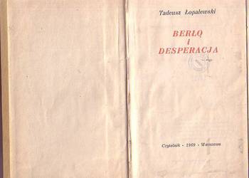 (9883)  BERŁO I DESPERACJA – TADEUSZ ŁOPALEWSKI