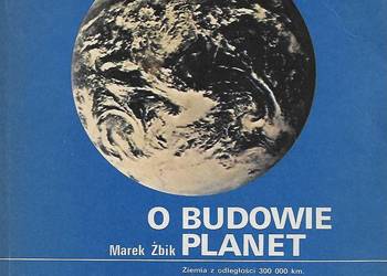 O budowie planet  - M. Żbik