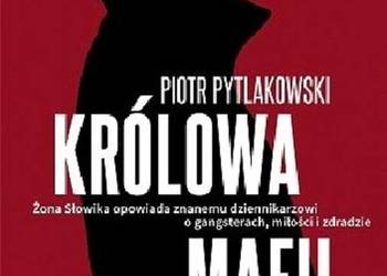 Królowa mafii - Piotr Pytlakowski