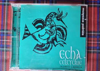 Echa celtyckie Irlandia i Szkocja CD