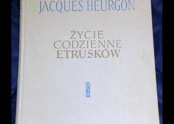 Życie codzienne Etrusków - Jacques Heurgon