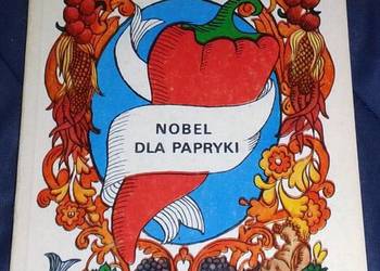 Nobel dla papryki - Tadeusz Olszański