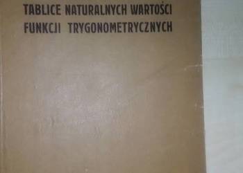 Siedmiocyfrowe tablice ...funkcji trygonometrycznych