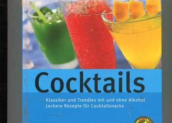 Cocktails Klassiker und trendies mit und ohne Alkohol