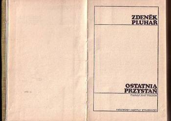 (6732( OSTATNIA PRZYSTAŃ – ZDENEK PLUHAR