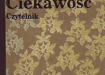 (5232) CIEKAWOŚĆ FELIETONY 1973 – 1976 – ANTONI SŁONIMSKI